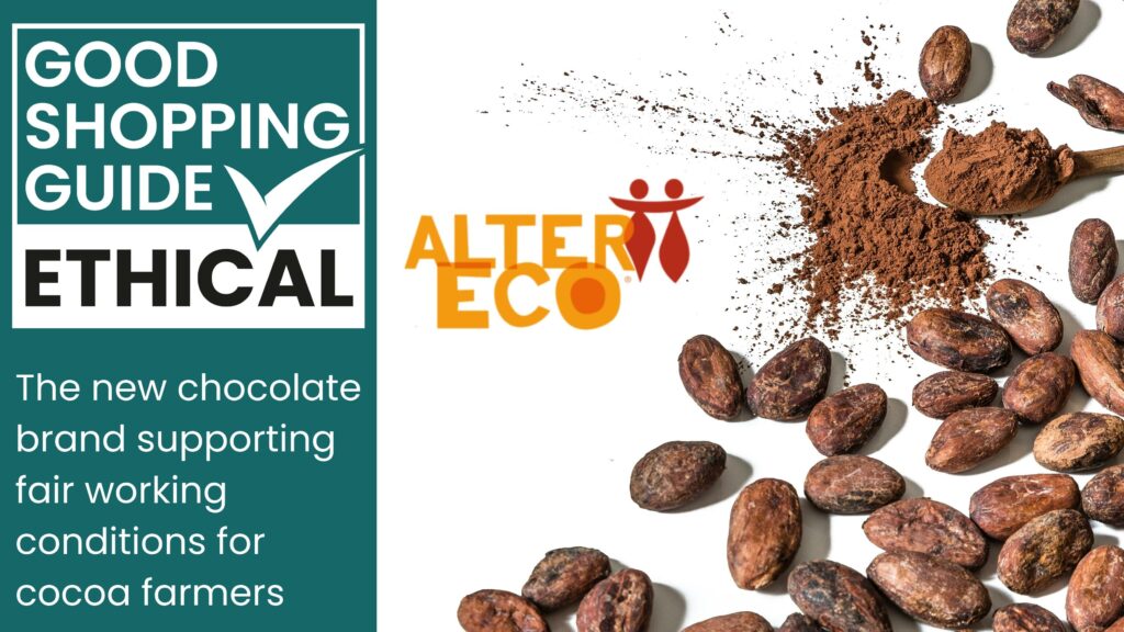 Fair Trade and Organic Chocolate: Alter Eco attains Ethical Accreditation