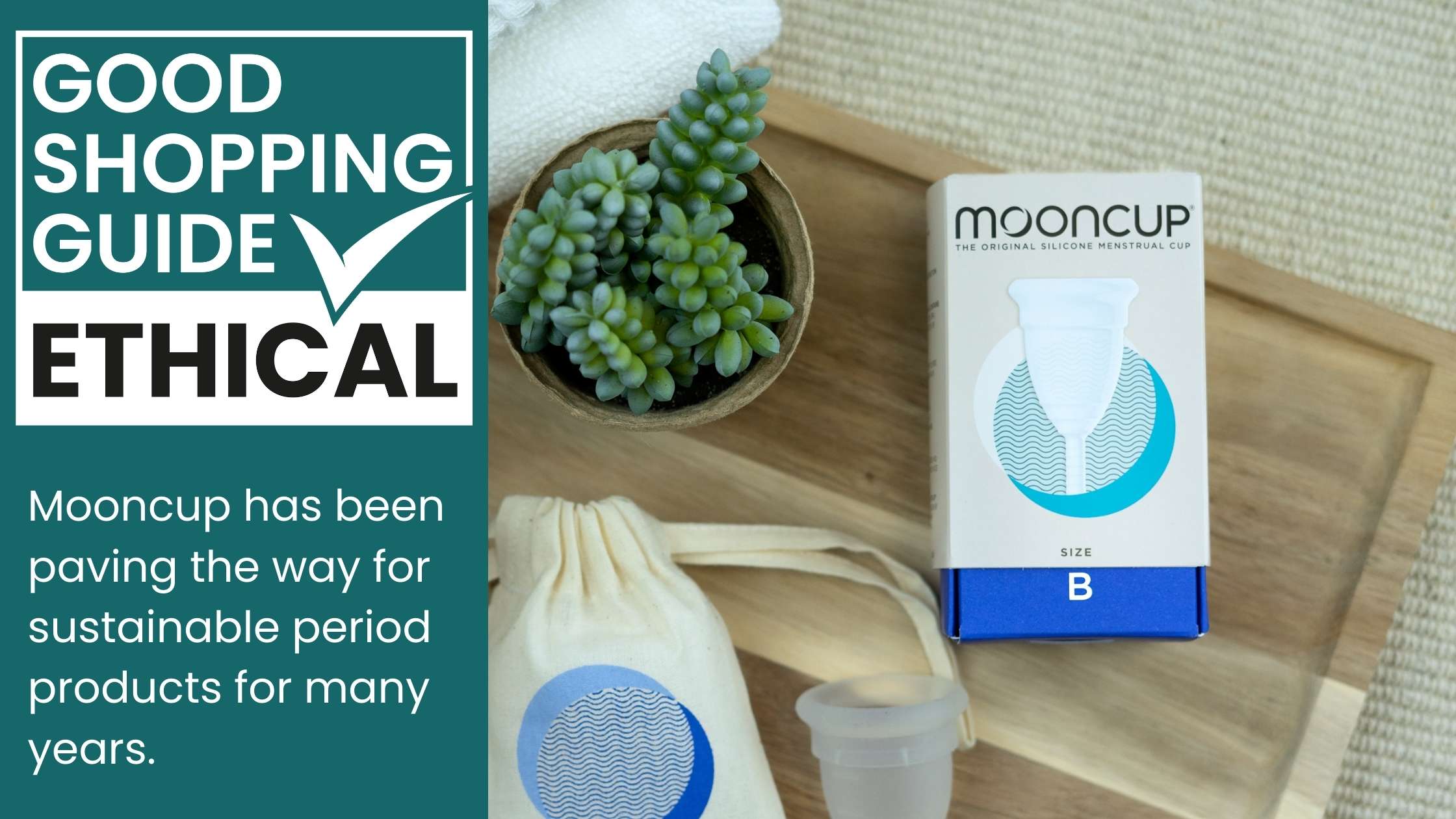 Mooncup ethical and sustainable period products accredited by The Good Shopping Guide