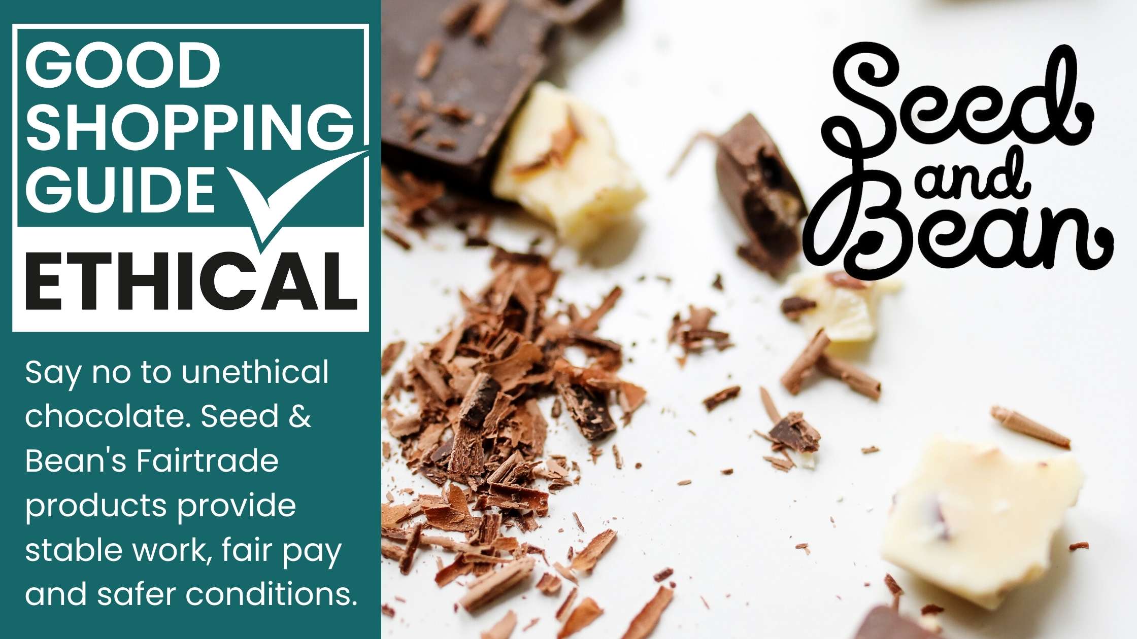 Seed and Bean Organic and ethical chocolate with The Good Shopping Guide