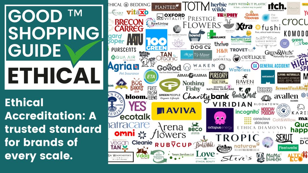 How Ethical Accreditation Works for Both Big and Small Brands
