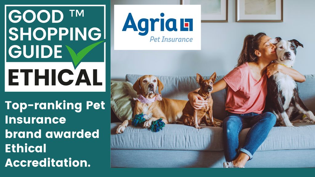 Pet Insurance with Purpose: Agria awarded Ethical Accreditation